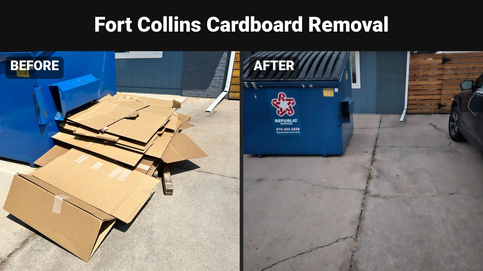 Cardboard Removal in Fort Collins, before and after