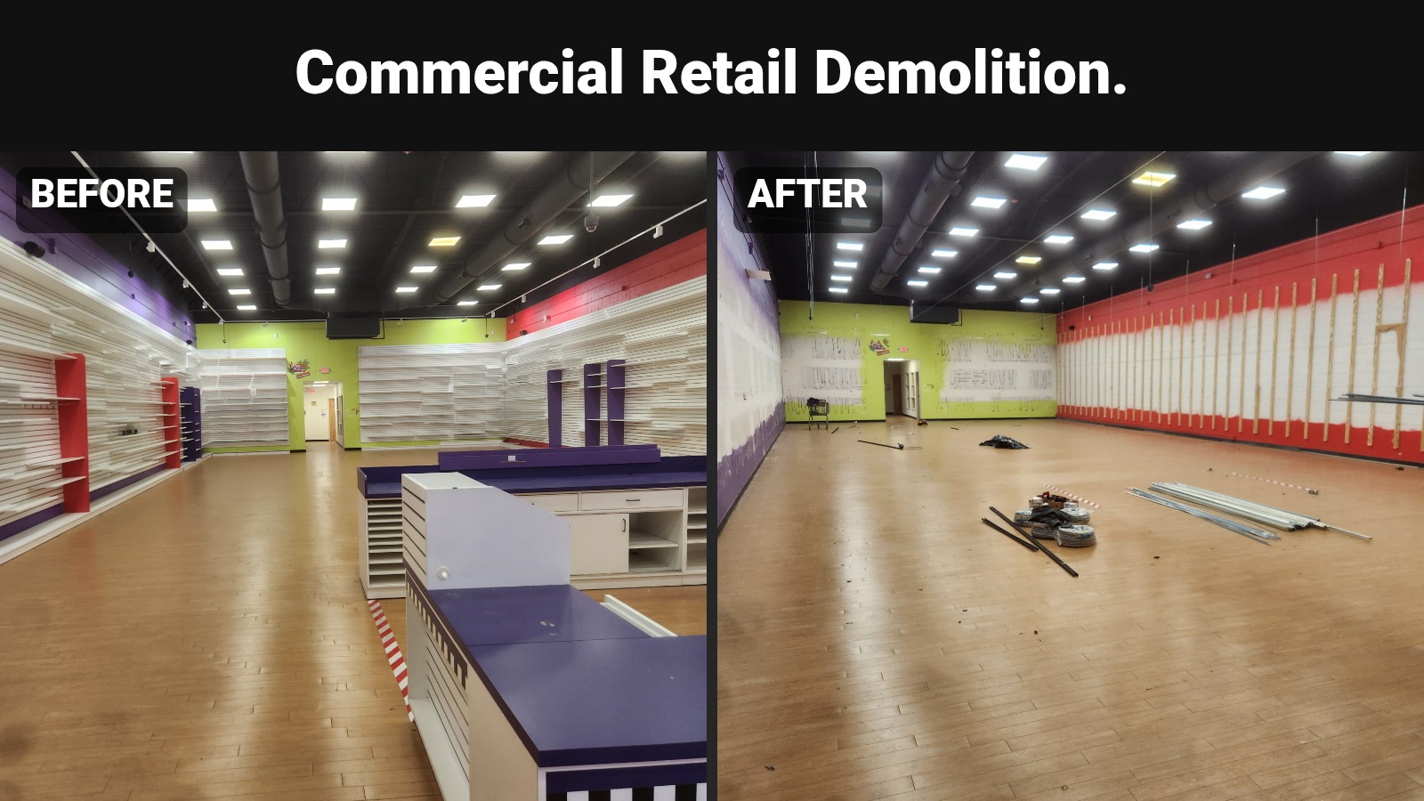 Full before-and-after frame from a Fort Collins Junk Removal and Demo commercial retail clearing and demolition project